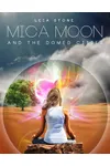 Mica Moon and the Domed Cities