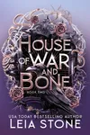 House of War and Bone
