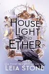 House of Light and Ether