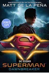 Superman: Dawnbreaker