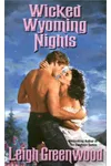 Wicked Wyoming Nights