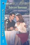 Undercover Honeymoon