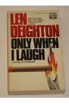 Only When I Laugh