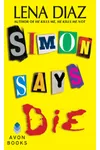Simon Says Die