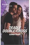 Deadly Double-Cross