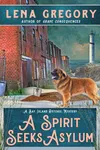 A Spirit Seeks Asylum