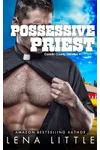 Possessive Priest