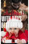 Christmas Eve With Dad's Best Friend