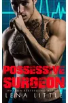 Possessive Surgeon