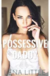Possessive Daddy
