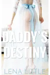 Daddy's Destiny