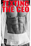 Texting The CEO