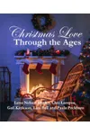 Christmas Love Through the Ages