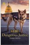 Dangerous Justice