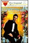 The Reluctant Hero
