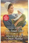 Her Amish Child and Amish Hideout