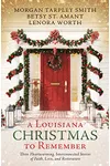 A Louisiana Christmas to Remember