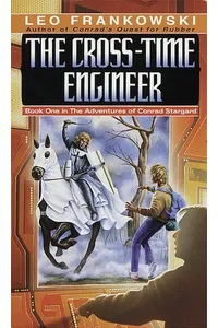 The Cross-Time Engineer