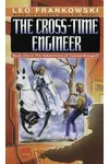 The Cross-Time Engineer