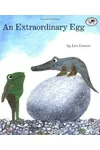 An Extraordinary Egg