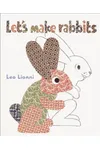 Let's Make Rabbits