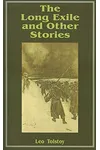 The Long Exile and Other Stories
