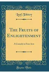 The Fruits of Enlightenment
