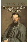 The Kingdom of God Is Within You