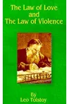 The Law of Love and the Law of Violence