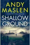 Shallow Ground