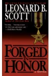 Forged in Honor