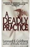A Deadly Practice