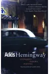 Adios Hemingway