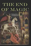 The End of Magic
