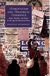 Romanticism and Theatrical Experience: Kean, Hazlitt and Keats in the Age of Theatrical News