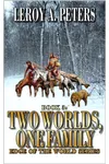 Two Worlds, One Family