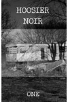 Hoosier Noir: ONE