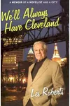 We'll Always Have Cleveland