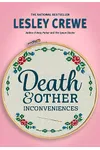 Death & Other Inconveniences