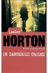 On Dangerous Ground