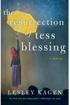 The Resurrection of Tess Blessing