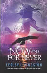 Now and for Never