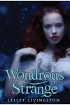 Wondrous Strange