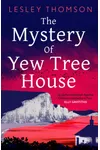 The Mystery of Yew Tree House