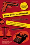 Books, Crooks and Counselors