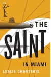 The Saint in Miami