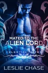 Mated to the Alien Lord