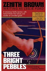 Three Bright Pebbles