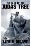 The Clue of the Judas Tree