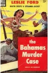 The Bahamas Murder Case